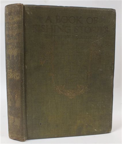 Lot 55 - AFALO, F G (editor) A Book of Fishing Stories