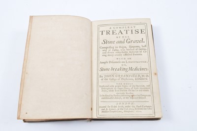 Lot 20 - John Greenfield, MD, A compleat treatise of...