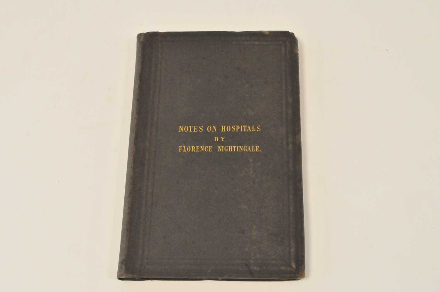 Lot 78 - NIGHTINGALE, Florence, Notes on Hospitals, 1st...