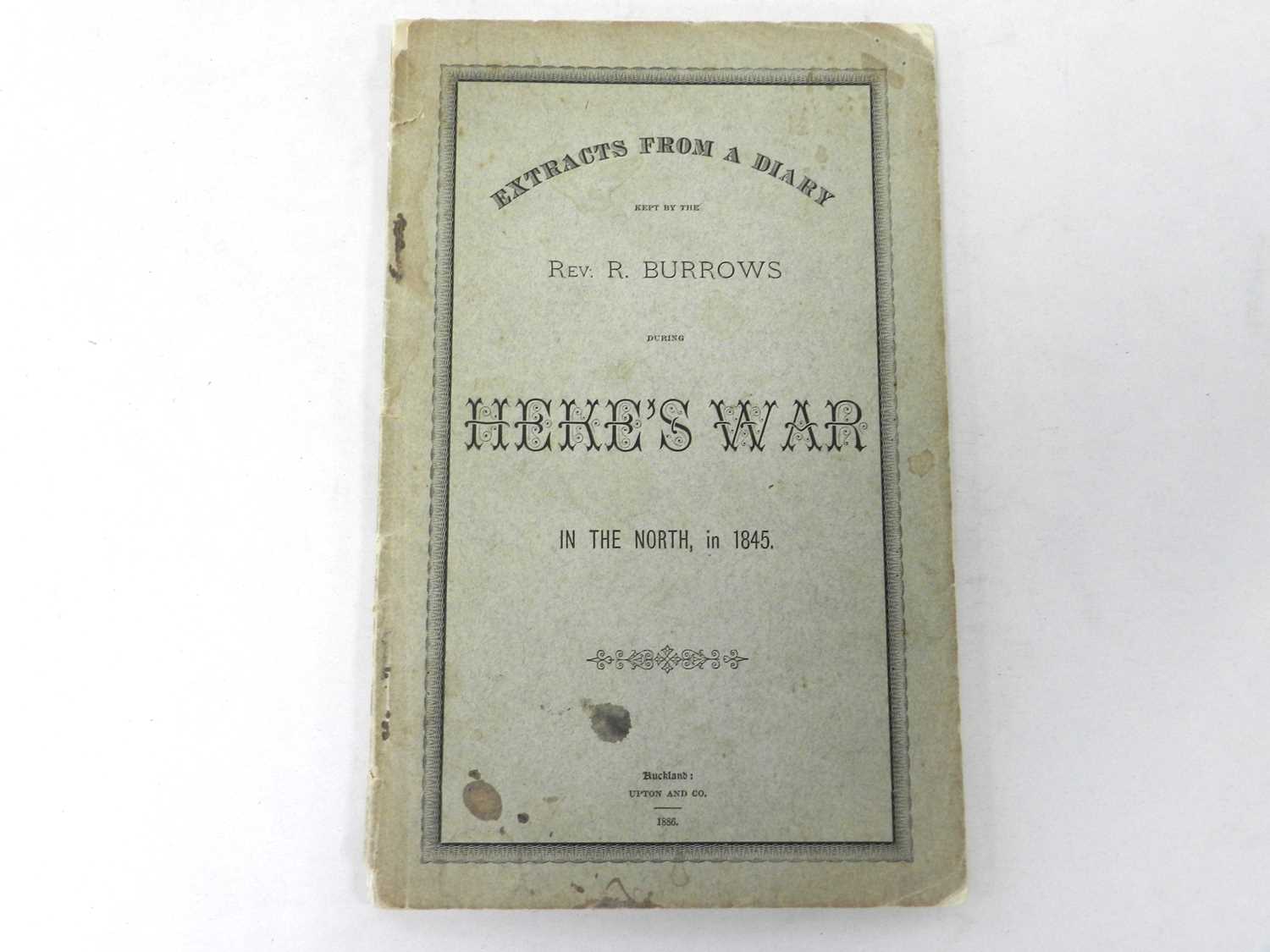 Lot 50 - BURROWS, Rev R, Extracts from a Diary kept by the Rev R Burrows during Heke's War in the North