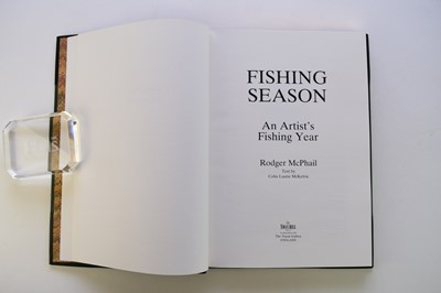 Lot 54 - MCPHAIL, Rodger, Fishing Season: An Artist's...