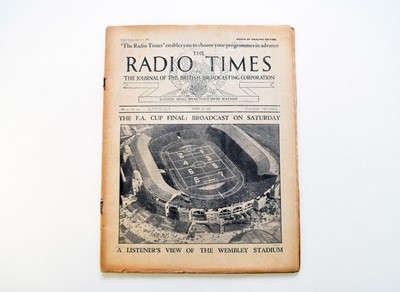 Lot 128 - RADIO TIMES, Cup Final issue April 17 1931....