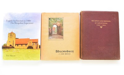 Lot 99 - ACTON, Frances, Stackhouse, The Castles and Old Mansions of Shropshire, 4to