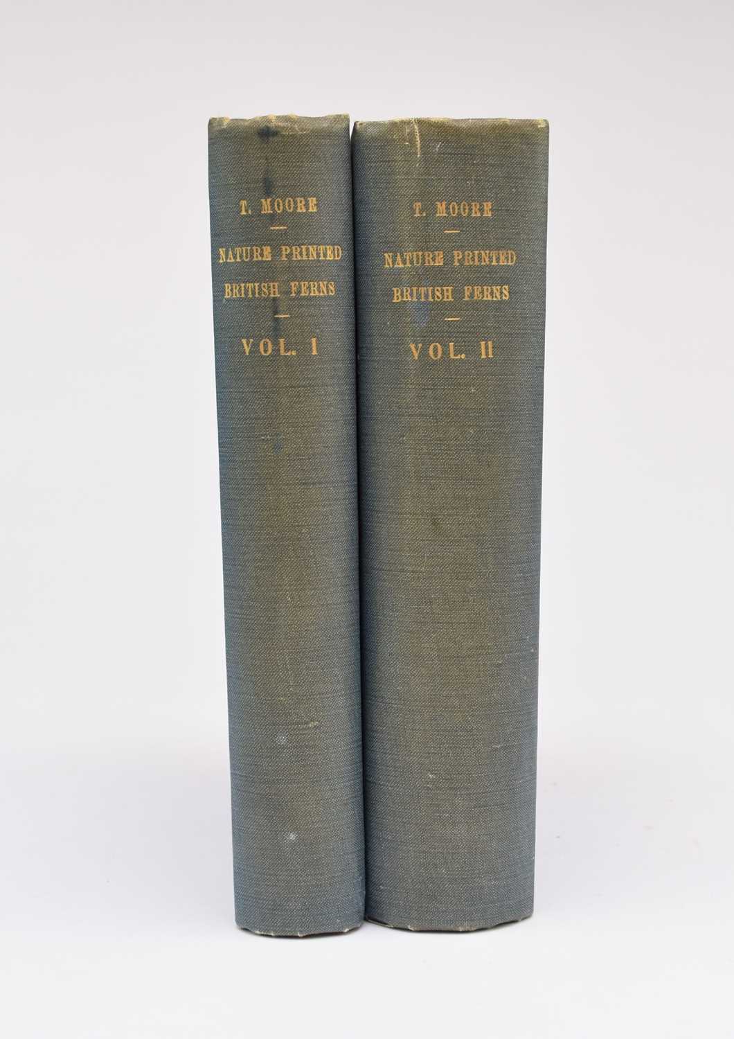 Lot 1064 - MOORE, Thomas, Nature Printed British Ferns, 2 vols, 1863.
