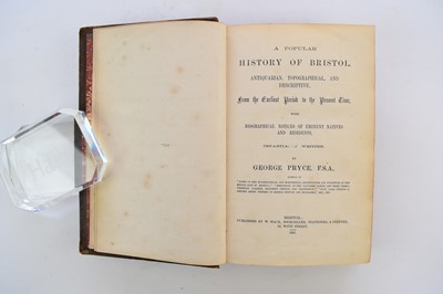 Lot 1119 - PRYCE, George.  A Popular History of Bristol, Bristol 1861.