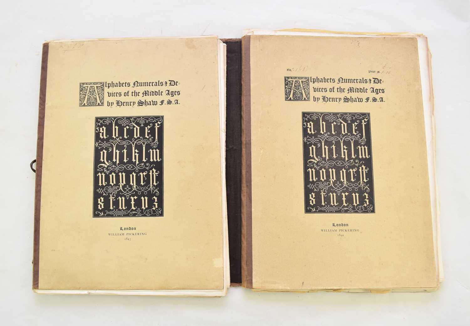 Lot 1086 - SHAW, Henry, Alphabets, Numerals and Devices of the Middle Ages.  Folio, William Pickering, 1845