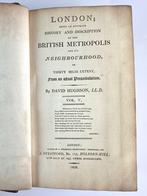 Lot 1016 - HUGHSON, David. London; Being an accurate History and Description of the British Metropolis
