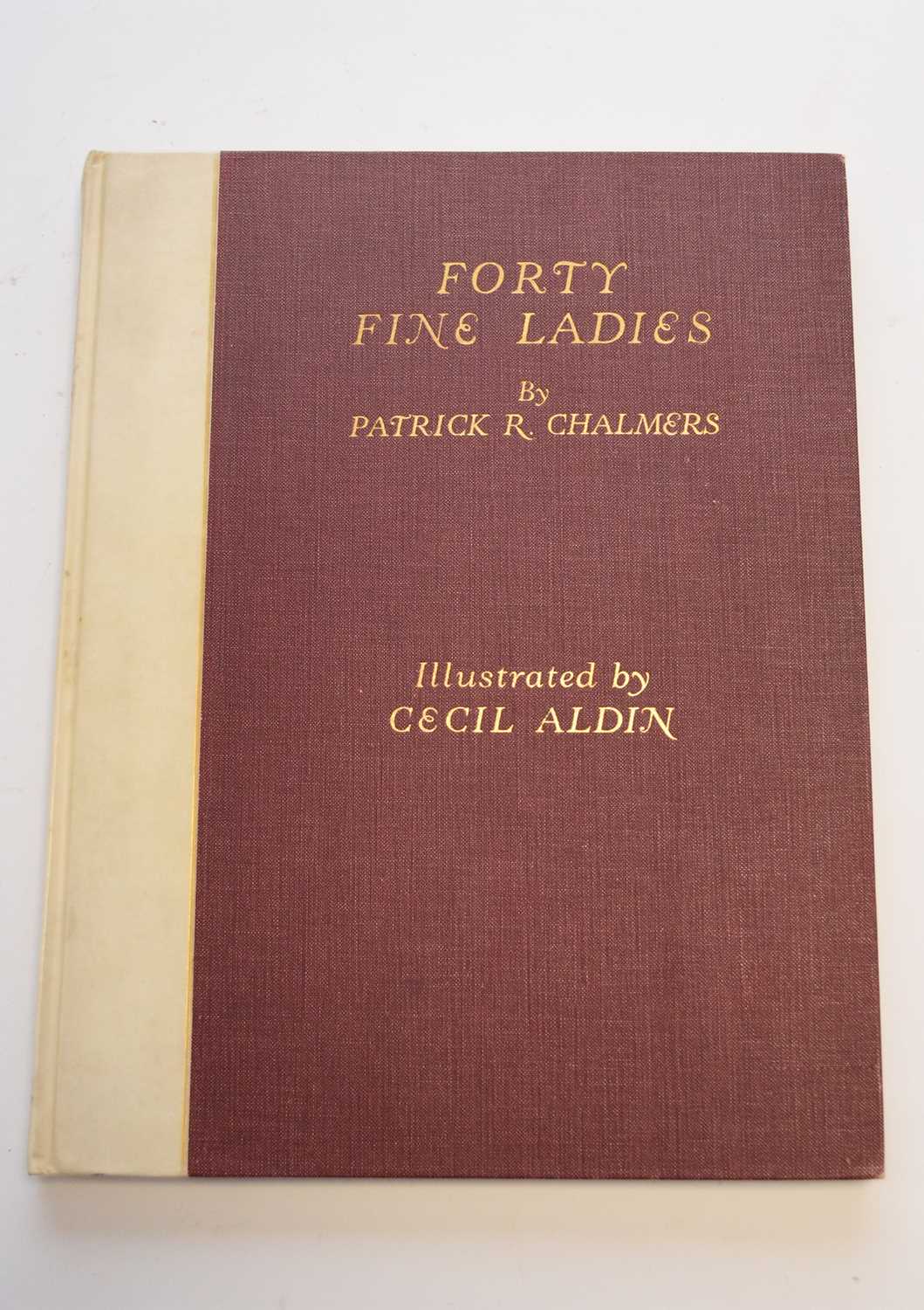 Lot 35 - Chalmers, Patrick, Forty Fine Ladies