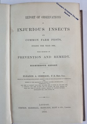 Lot 1041 - ORMEROD, Eleanor A, Reports and Observations of Injurious Insects and Common Farm Pests