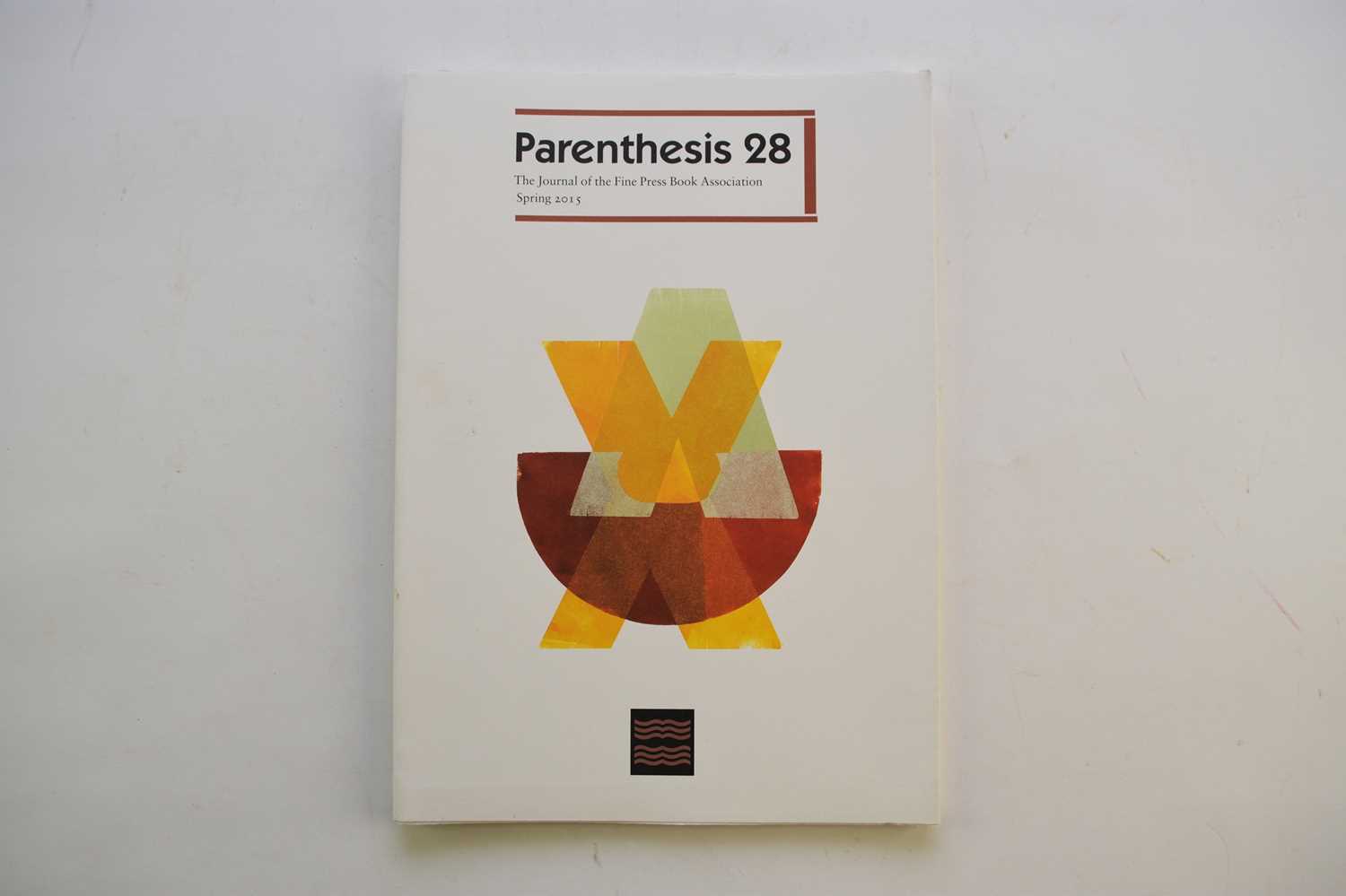 Lot 1139 - PARENTHESIS: The Journal of the Fine Press Book Association
