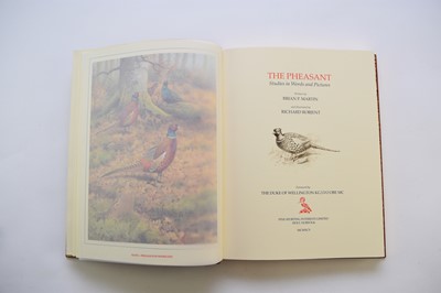 Lot 1107 - ROBJENT, Richard, and MARTIN, Brian.  The Pheasant: Studies in Words and Pictures. 4to, Fine Sporting Interests Ltd., Holt, Norfolk, 1995.