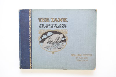 Lot 1076 - THE TANK: It's Birth and Development. William Foster & Co Ltd