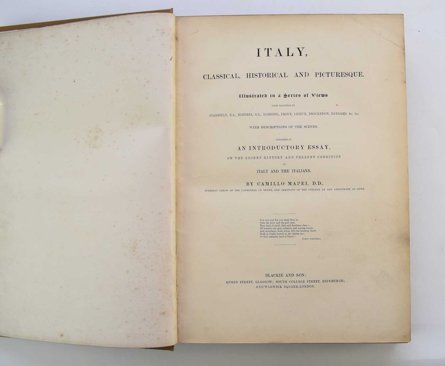 Lot 1038 - MAPEI, Camillo, Italy: Classical, Historical & Picturesque. Folio, Glasgow 1847