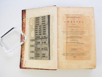 Lot 3 - CHELSEA - A collection of books on Chelsea including FAULKNER, Thomas, An Historical and Topographical Description of Chelsea and its Environs, 1810...