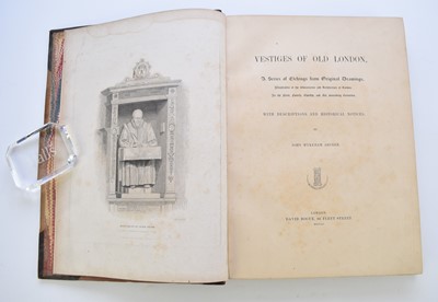 Lot 6 - ARCHER, John Wykeham, Vestiges of Old London. Folio 1851. 37 plates; with SMITH, John Thomas, Antiquities of Westminster, the Old Palace and St Stephen's Chapel... (5) (box)