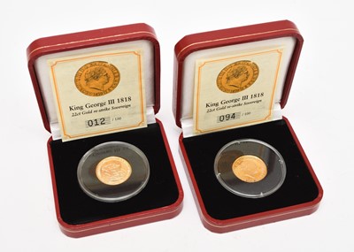 Lot 283 - Pobjoy Mint - two replica George III 22ct gold Sovereigns dated 1818, limited edition 12/100 and 94/100