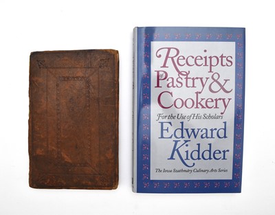 Lot 68 - MANUSCRIPT COOKERY BOOK. Kidder, Edward. Receipts of Pastry and Cookery