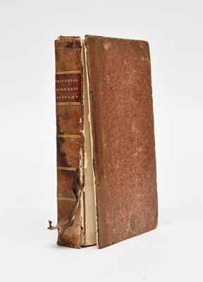 Lot 73 - A New System of Practical Domestic Economy, 3rd edition 1823