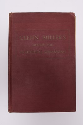 Lot 42 - MILLER, Glen. Glen Miller's Method for Orchestral Arranging. 4to 1943.