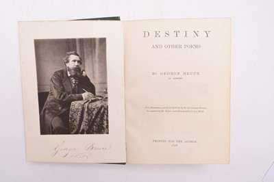 Lot 57 - GOLF INTEREST. Bruce, George, Destiny and Other Poems. Privately printed 1876. Presentation copy from the author