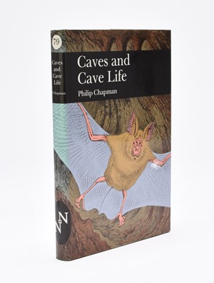 Lot 49 - COLLINS NEW NATURALIST. Eric Simms, British Larks, Pipits and Wagtails, NN no 78. 1st edition 1992. Philip Chapman. Caves and Cave Life. NN no 79. 1st edition 1993