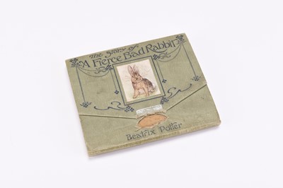 Lot 145 - POTTER, Beatrix, The Story of a Fierce Bad Rabbit, 1st edition, 1st issue, 1906