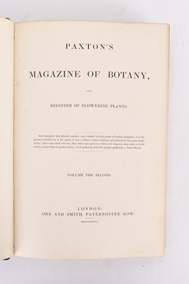 Lot 42 - PAXTON, Joseph, Paxton's Magazine of Botany and Register of Flowering Plants. Vol 2 1836.