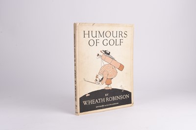 Lot 171 - ROBINSON, W. Heath. Humours of Golf, 1925