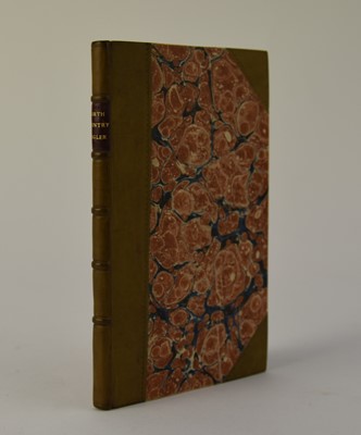 Lot 87 - ANON. The North Country Angler; Or the Art of Angling as Practised in the Northern Counties