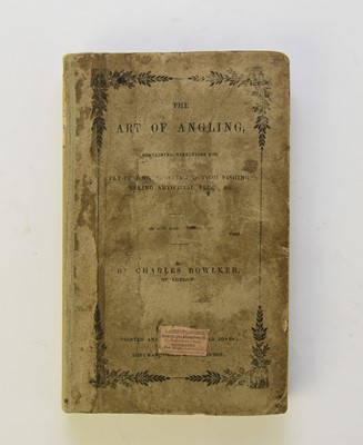 Lot 85 - BOWLKER, Charles, The Art of Angling. Ludlow 1859; Salter, Angler's Guide