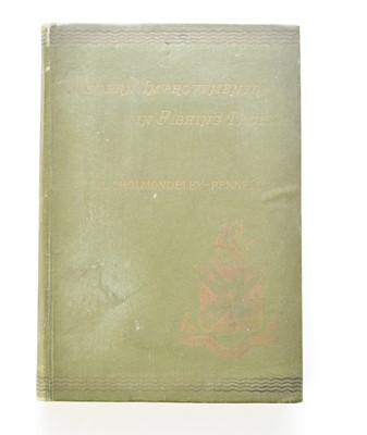 Lot 57 - CHOLMONDELEY-PENNELL, H, Modern Improvements in Fishing Tackle and Fish Hooks, c.1887