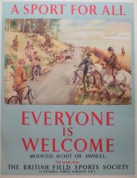 Lot 167 - A British Field Sports Society Poster; A Sport...